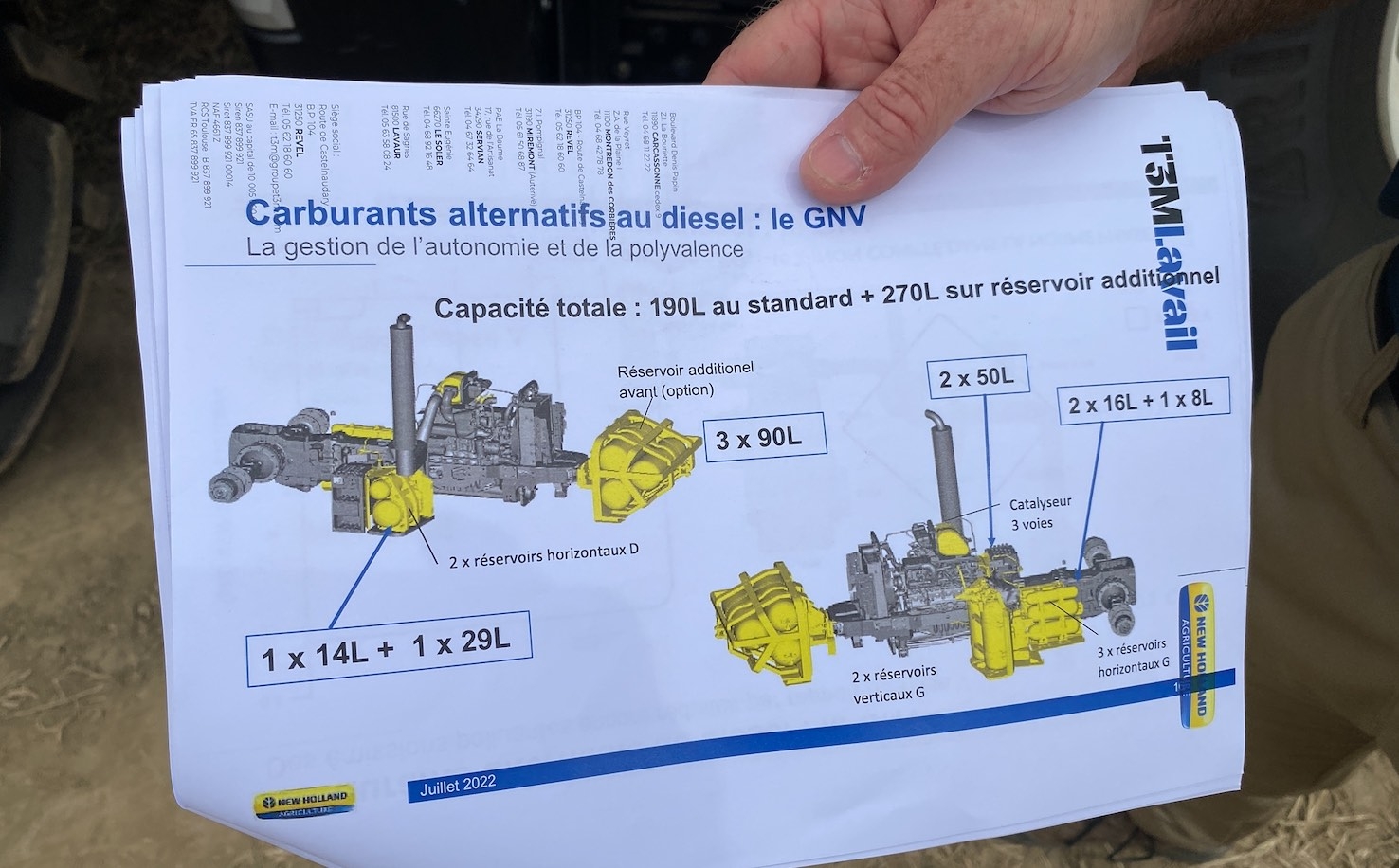 Les bouteilles sont localisées à la place des réservoirs à GNR et à AdBlue, ainsi que des dispositifs anti-pollution, sous la cabine et à l’avant du tracteur