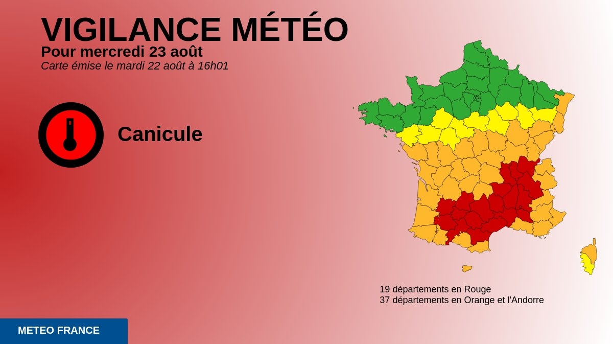 Carte de vigilance météorologique établie par Météo-France le mardi 22 août à 16h01 (Source : Météo-France)